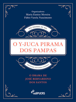 cover image of O Y-Juca Pirama dos Pampas